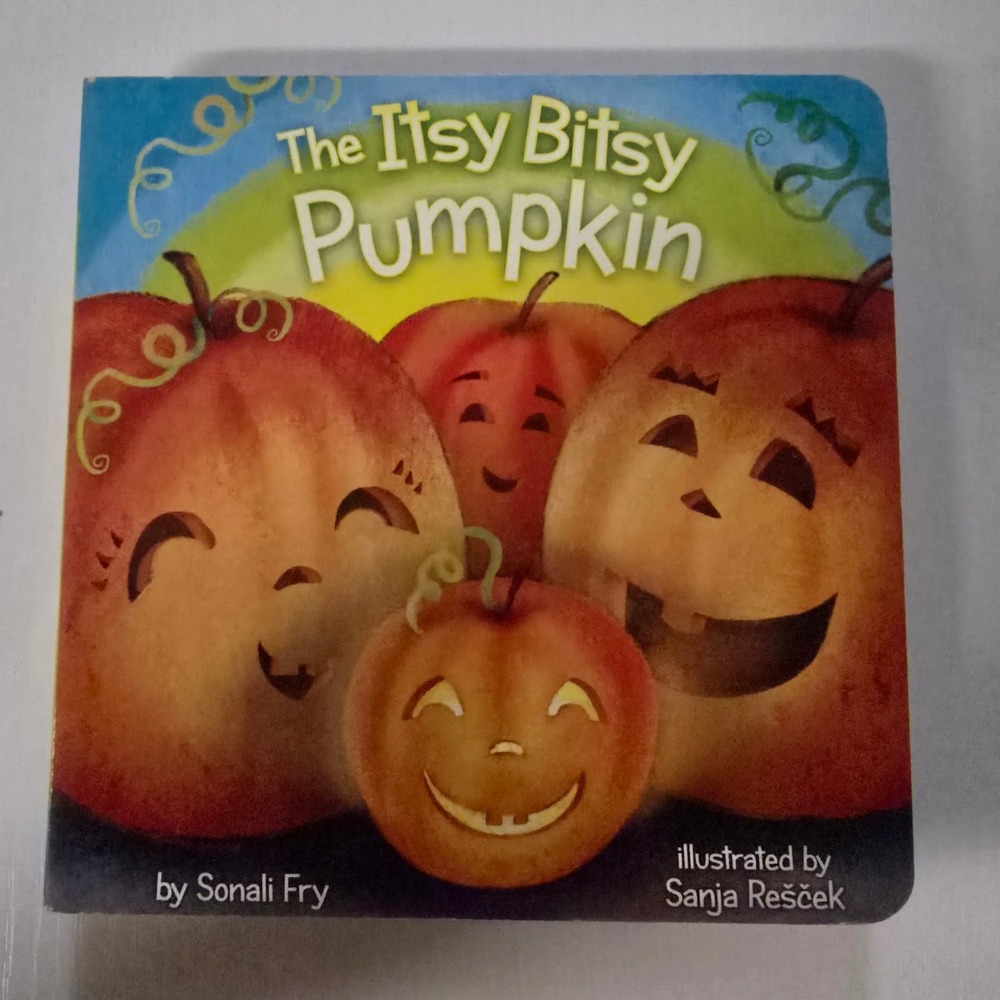 The Itsy Bitsy Pumpkin Board Book Sonali Fry Sanja Rescek Little Simon Halloween